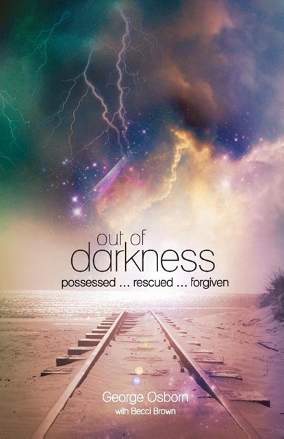 Out of Darkness: The George Osborn Story, George Osborn ; Becci Brown - Paperback - 9781860248399