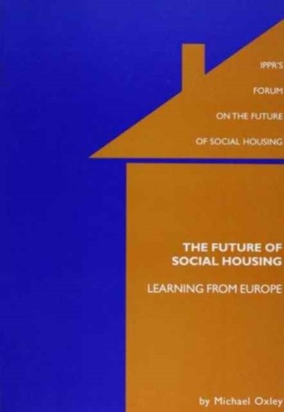 Social Housing in the Future, Michael Oxley - Paperback - 9781860301278