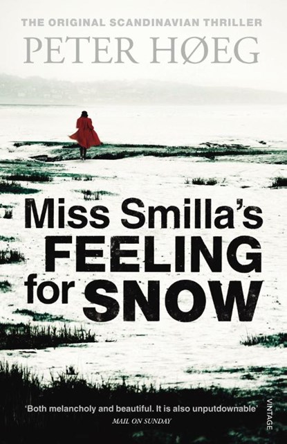 Miss Smilla's Feeling For Snow, Peter Høeg - Paperback - 9781860461675