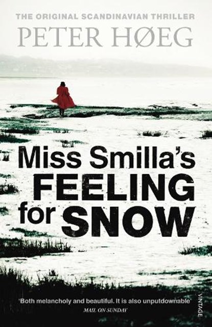 Miss Smilla's Feeling For Snow, Peter Høeg - Paperback - 9781860461675