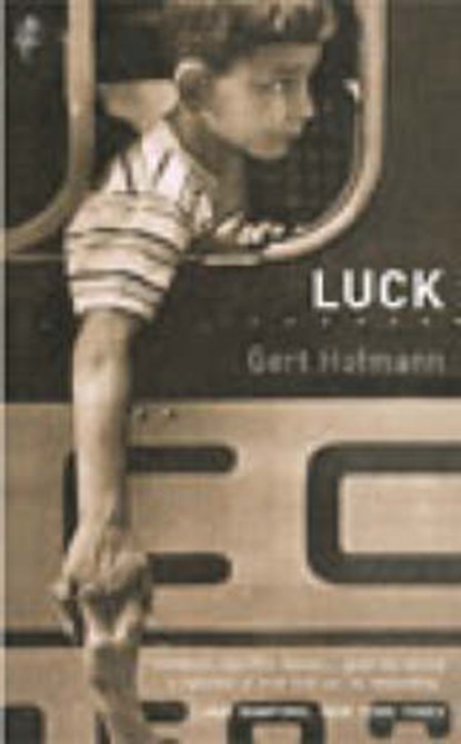 Luck, Gert Hofmann - Paperback - 9781860468612