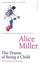 The Drama Of Being A Child - Alice Miller - 9781860491016