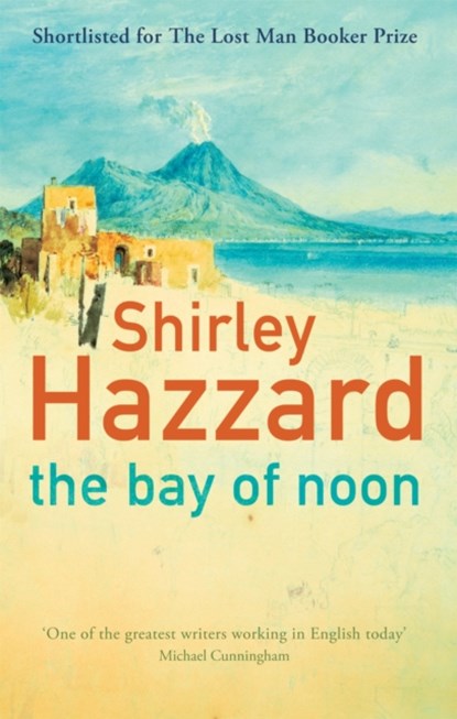 The Bay Of Noon, Shirley Hazzard - Paperback - 9781860494543