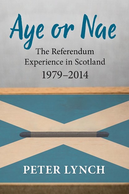 Aye or Nae, Peter Lynch - Paperback - 9781860571404