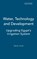 Water, Technology and Development, Martin Hvidt - Gebonden - 9781860642166