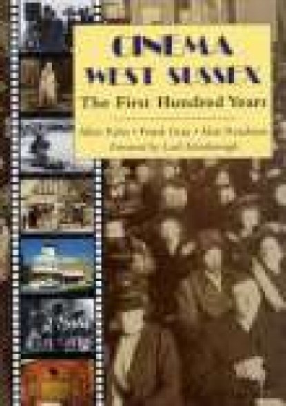 Cinema West Sussex, Allen Eyles ; Frank Gray ; Alan Readman - Paperback - 9781860770357