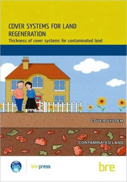 Cover Systems for Land Regeneration, niet bekend - Paperback - 9781860816840