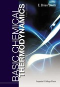 Basic Chemical Thermodynamics (Fifth Edition) | E Brian (formerly Master Of St Catherine's College, Oxford, Uk, & Uk) Smith Vice-chancellor Of Cardiff Univ | 