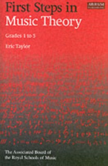 First Steps in Music Theory, Eric Taylor - Paperback - 9781860960901