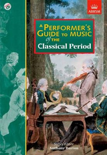 Performer's Guide to Music of the Classical Period, BURTON,  Anthony - Paperback - 9781860961939