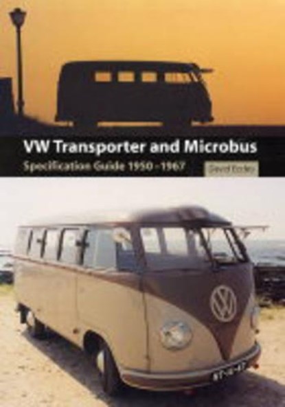 Vw Transporter and Microbus Specifications Guide 1950-1967, ECCLES,  David - Paperback - 9781861266521