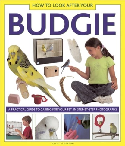 How to Look After Your Budgie, Alderton David - Gebonden - 9781861473264