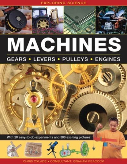 Exploring Science: Machines, Oxlade Chris - Gebonden - 9781861474902