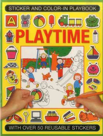 Sticker and Color-in Playbook: Playtime, Jenny Tulip ; Isabel Clark - Paperback - 9781861477330