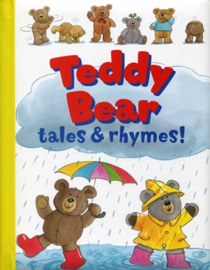 Teddy Bear Tales & Rhymes, Rachel Elliot - Paperback - 9781861477415