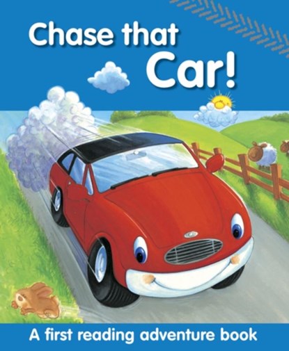Chase That Car!, Nicola Baxter ; Peter Glover - Paperback - 9781861477569