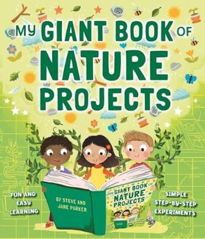 My Giant Book of Nature Projects, Steve Parker ; Jane Parker - Paperback - 9781861478610