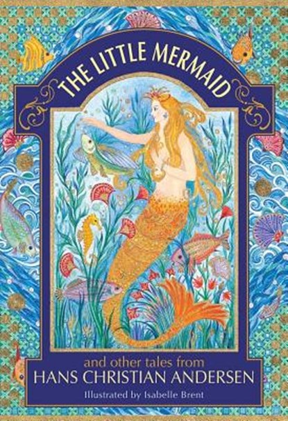 The Little Mermaid and other tales from Hans Christian Andersen, Hans Christian Andersen ; Neil Philip - Gebonden - 9781861478627