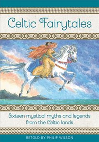 Celtic Fairytales, Philip Wilson - Gebonden - 9781861478696