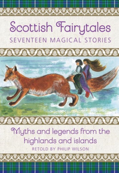 Scottish Fairytales, Philip Wilson - Gebonden - 9781861478726
