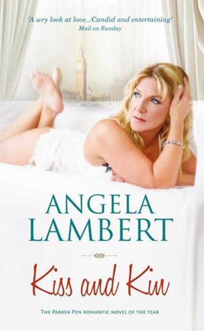 Kiss and Kin, Angela Lambert - Ebook - 9781861514325