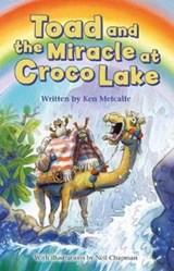 Toad and the Miracle at Croco Lake - Ken Metcalfe - 9781861515025