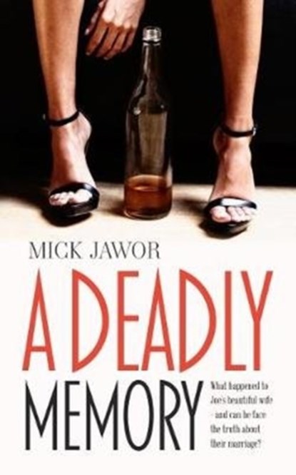 A Deadly Memory, Mick Jawor - Paperback - 9781861517562
