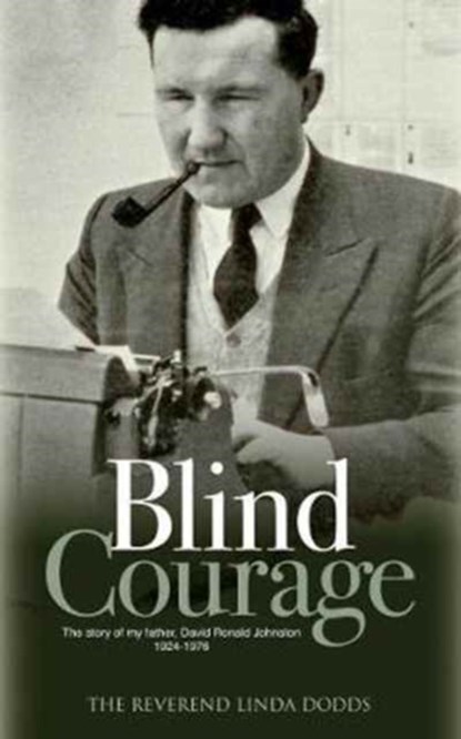 Blind Courage, Linda Dodds - Paperback - 9781861517593