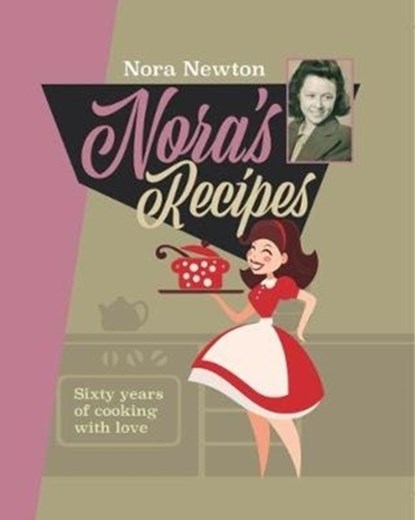 Nora's Recipes, Nora Newton - Paperback - 9781861517784