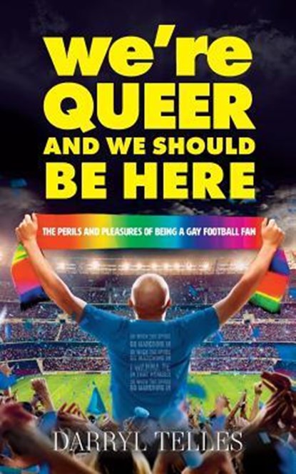 We're Queer And We Should Be Here, Darryl Telles - Paperback - 9781861518279