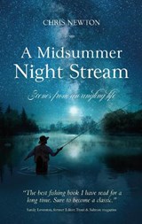 A Midsummer Night Stream - Chris Newton - 9781861519320