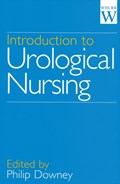 Introduction to Urological Nursing | Philip Downey | 