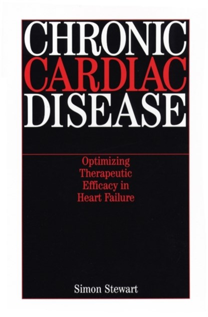 Chronic Cardiac Disease, Simon (Glasgow University) Stewart - Paperback - 9781861562906