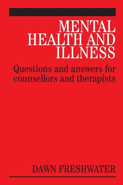 Mental Health and Illness, Dawn (Bournemouth University) Freshwater - Paperback - 9781861564139