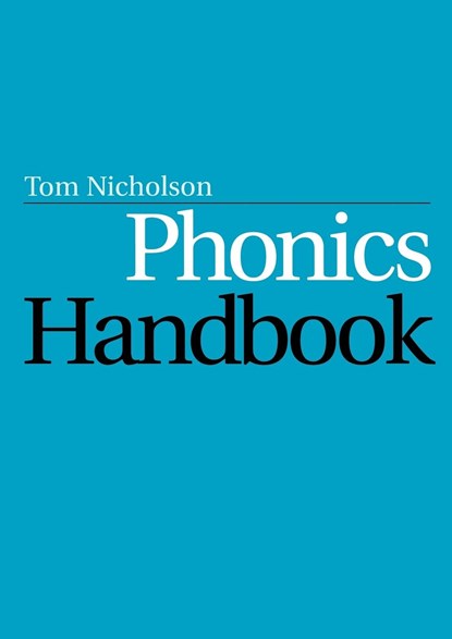 Phonics Handbook, TOM (UNIVERSITY OF AUCKLAND,  New Zealand) Nicholson - Paperback - 9781861564382