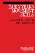 Early Years Movement Skills | Chambers, Mary ; Sugden, David | 