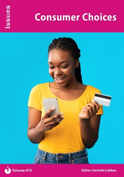 Consumer Choices, Danielle Lobban - Paperback - 9781861689337