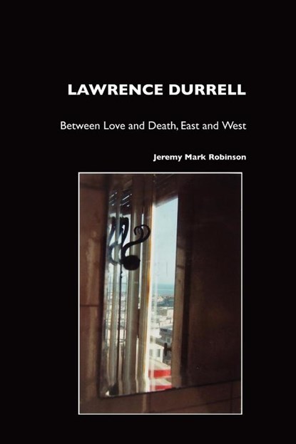 Lawrence Durrell, Jeremy Mark Robinson - Paperback - 9781861710666