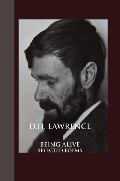 Being Alive, D. H. Lawrence - Paperback - 9781861711441