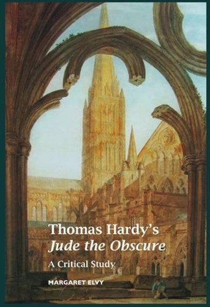 Thomas Hardy's Jude the Obscure, Margaret Elvy - Paperback - 9781861712868