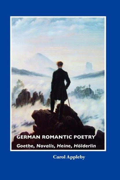German Romantic Poetry, CAROL APPLEBY - Paperback - 9781861713254