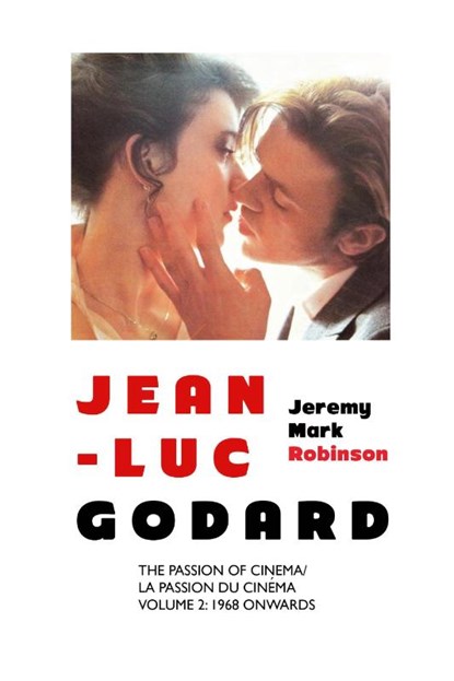 JEAN-LUC GODARD, Jeremy Mark Robinson - Paperback - 9781861713315