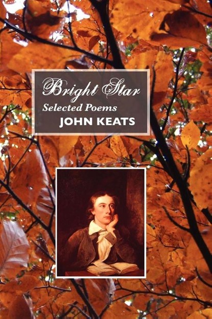 Bright Star, JOHN KEATS - Paperback - 9781861713353