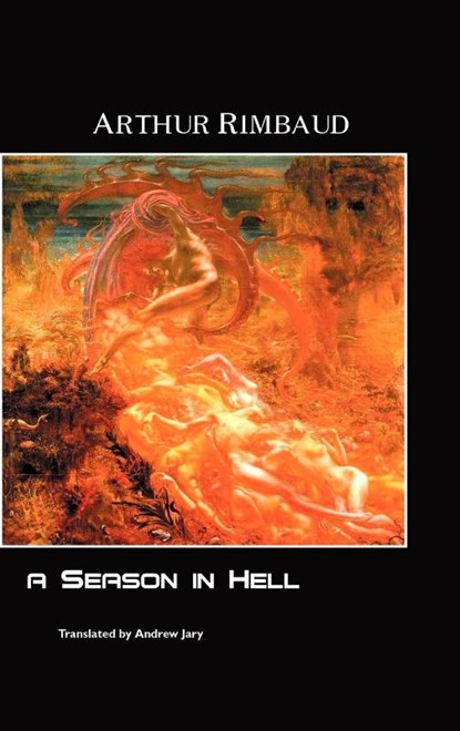 A Season in Hell, ARTHUR RIMBAUD - Gebonden - 9781861713773