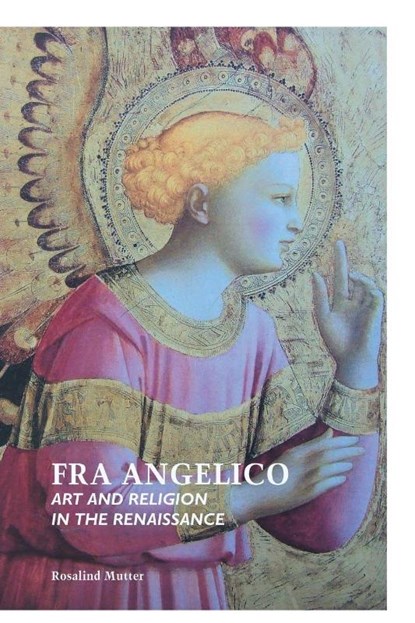 Fra Angelico, Rosalind Mutter - Paperback - 9781861714237