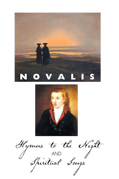 Hymns to the Night and Spiritual Songs, NOVALIS - Paperback - 9781861714350