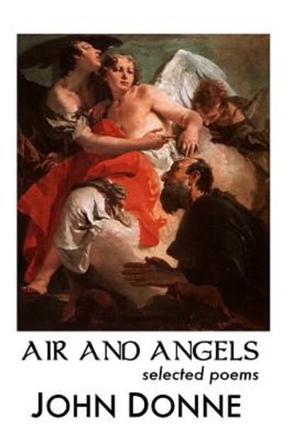 Air and Angels, DONNE,  John - Paperback - 9781861715395