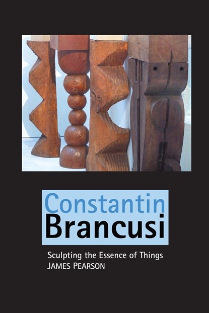 Constantin Brancusi, James Pearson - Paperback - 9781861717412