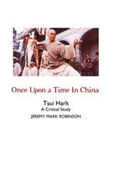 Once Upon a Time In China - Jeremy Mark Robinson - 9781861719171