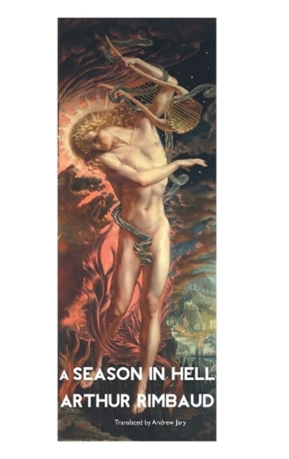 A Season in Hell, Arthur Rimbaud - Gebonden - 9781861719331